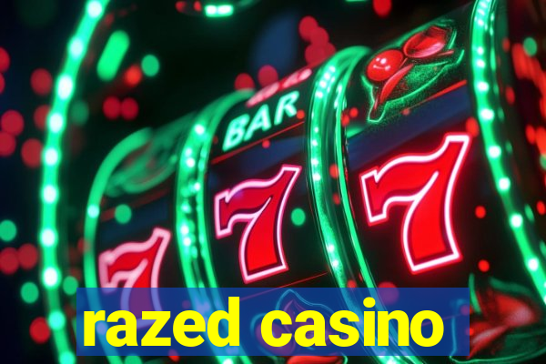 razed casino