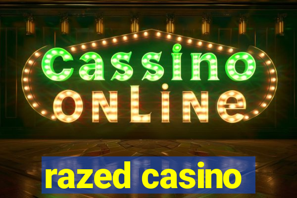 razed casino