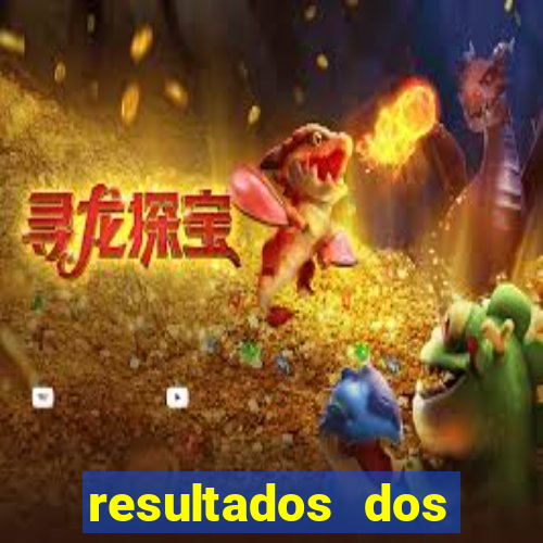 resultados dos jogos da caixa