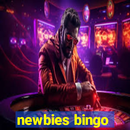 newbies bingo