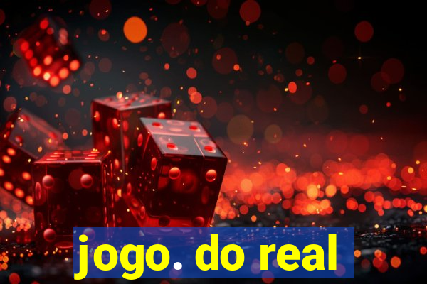 jogo. do real