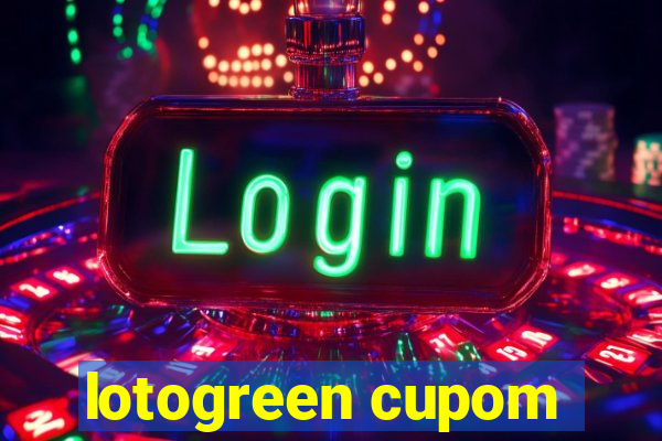 lotogreen cupom