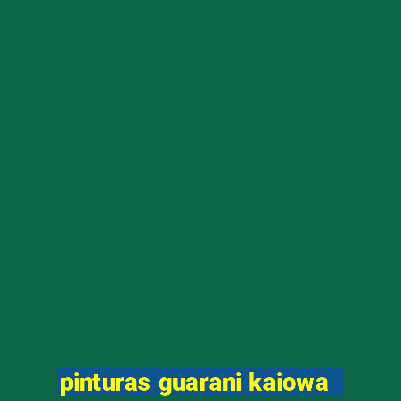 pinturas guarani kaiowa