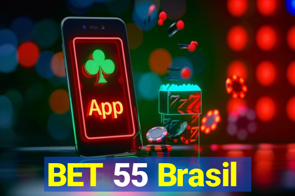 BET 55 Brasil