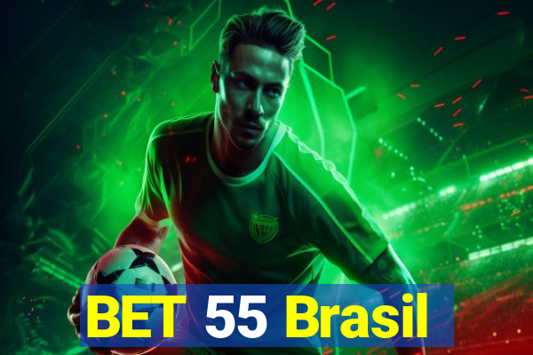 BET 55 Brasil