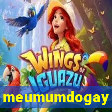 meumumdogay