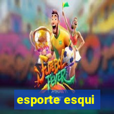 esporte esqui