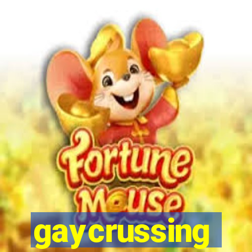 gaycrussing