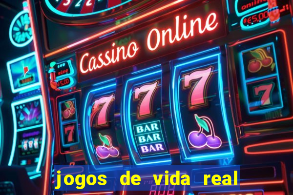 jogos de vida real na escola