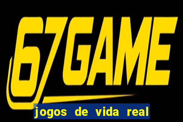 jogos de vida real na escola