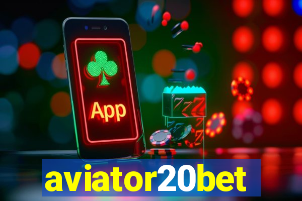 aviator20bet