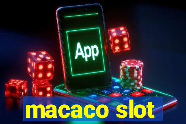 macaco slot