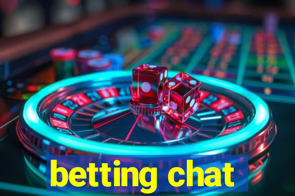 betting chat