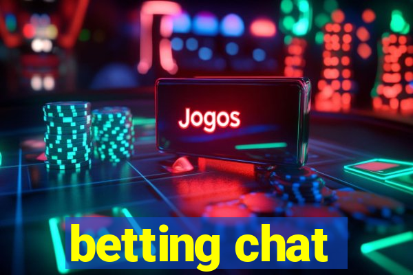 betting chat