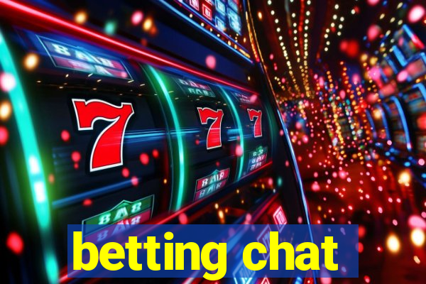 betting chat