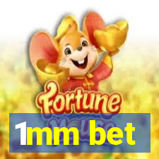 1mm bet