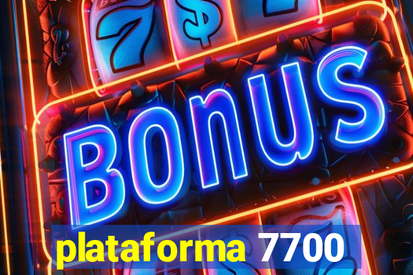 plataforma 7700