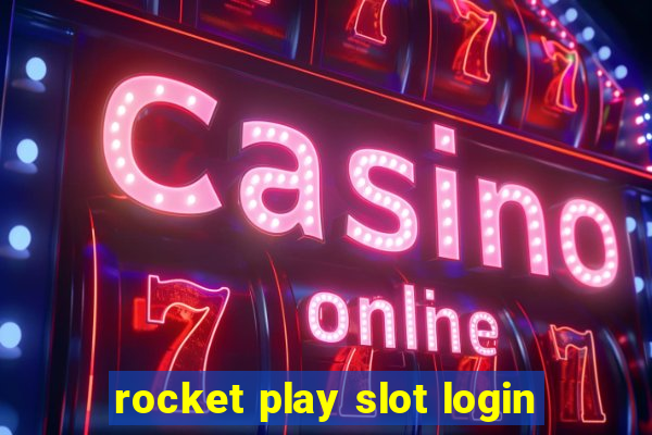 rocket play slot login