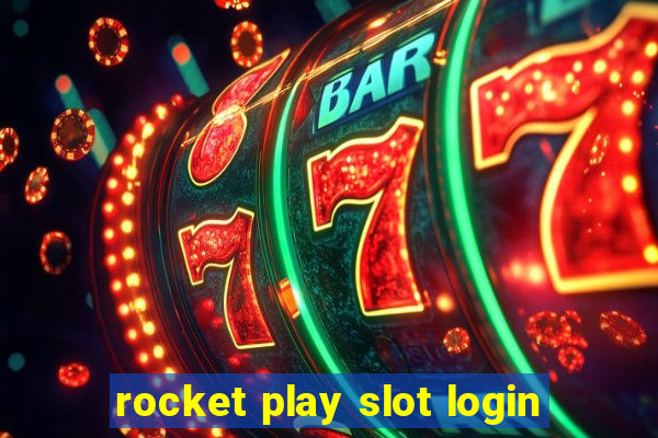 rocket play slot login