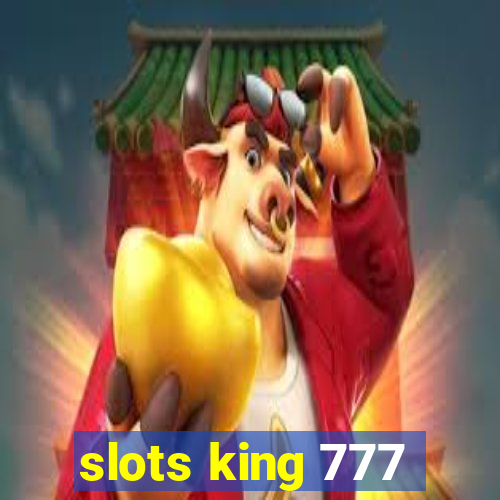 slots king 777