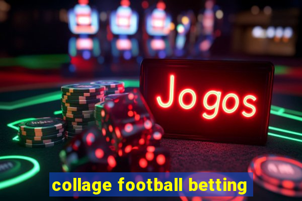 collage football betting