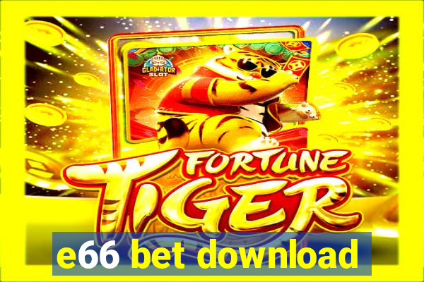 e66 bet download