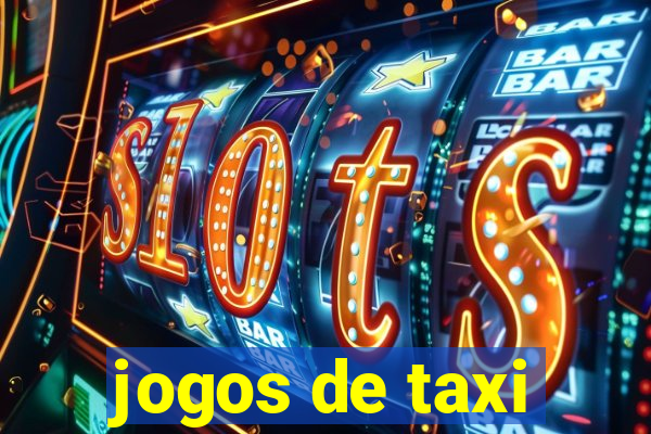 jogos de taxi