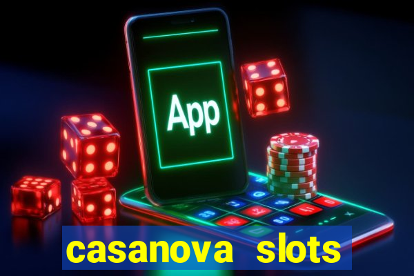 casanova slots lounge club