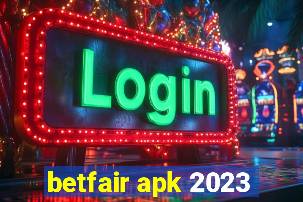 betfair apk 2023