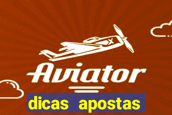 dicas apostas esportivas hoje