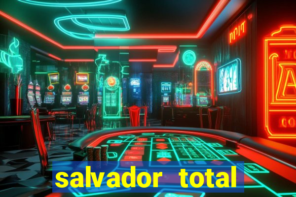 salvador total esporte apostas