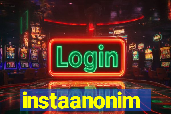 instaanonim