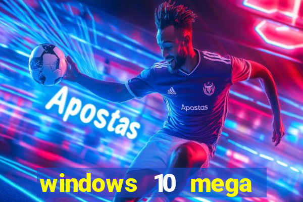 windows 10 mega lite premium download