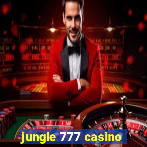 jungle 777 casino