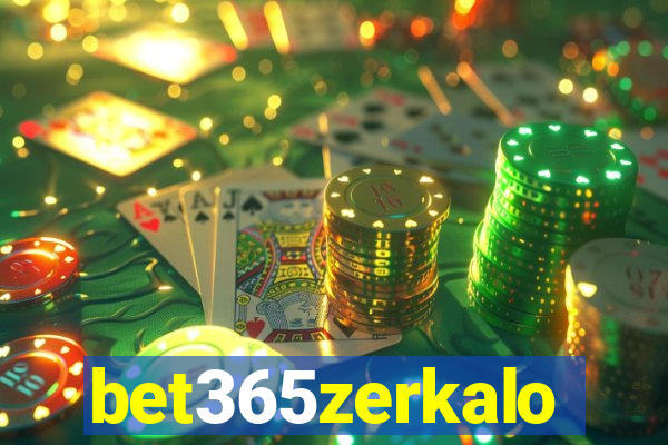 bet365zerkalo