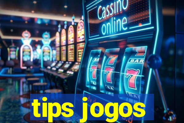 tips jogos