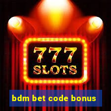 bdm bet code bonus