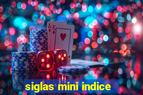 siglas mini indice