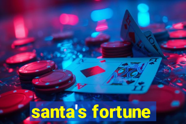 santa's fortune