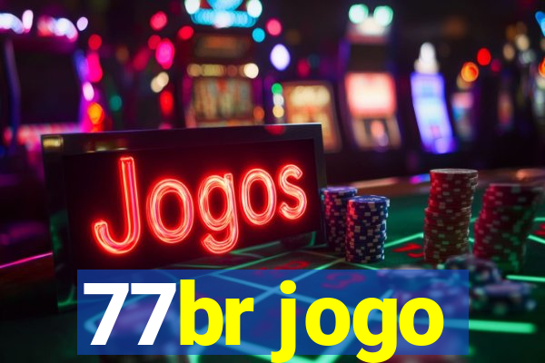 77br jogo