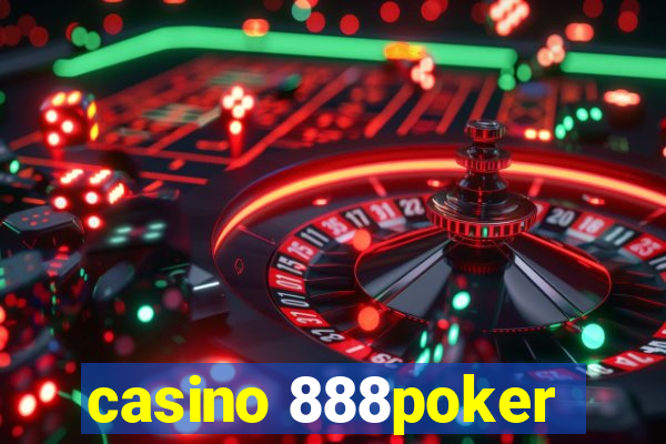 casino 888poker