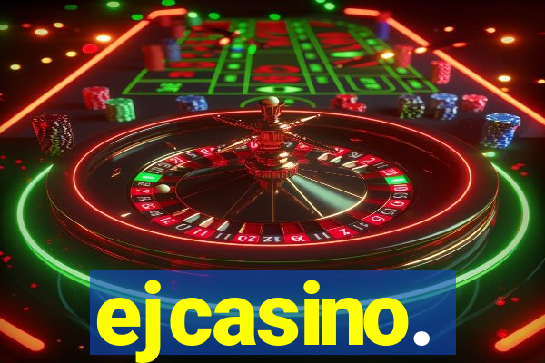 ejcasino.