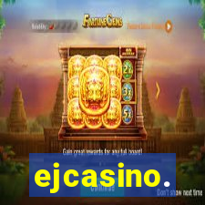 ejcasino.