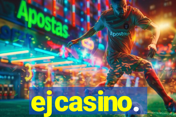 ejcasino.