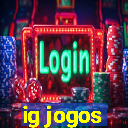 ig jogos