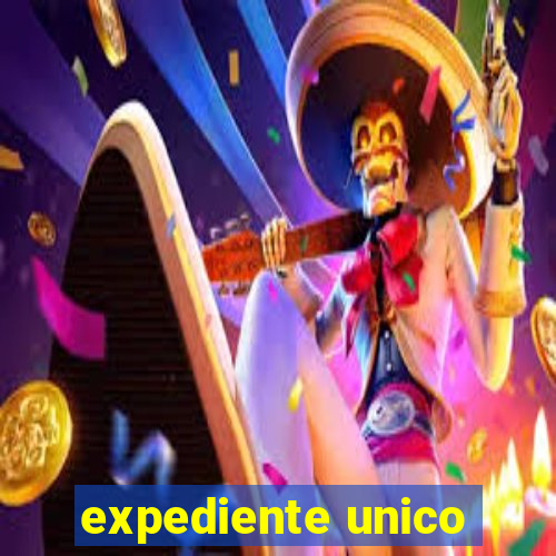 expediente unico