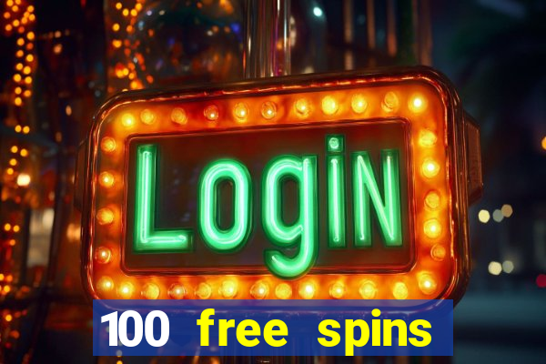 100 free spins casinos reddit