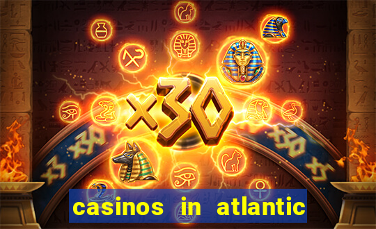 casinos in atlantic city nj