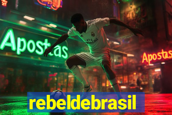 rebeldebrasil