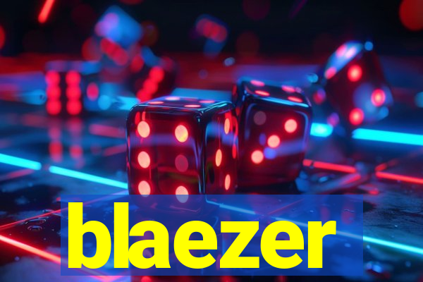 blaezer